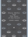 Daisy Miller and the Turn of the Screw (eBook)